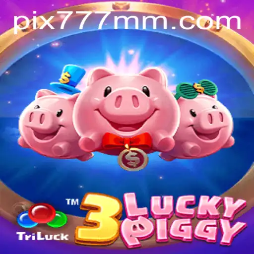 3LUCKYPIGGY: A Nova Sensação dos Jogos de Cassino Online