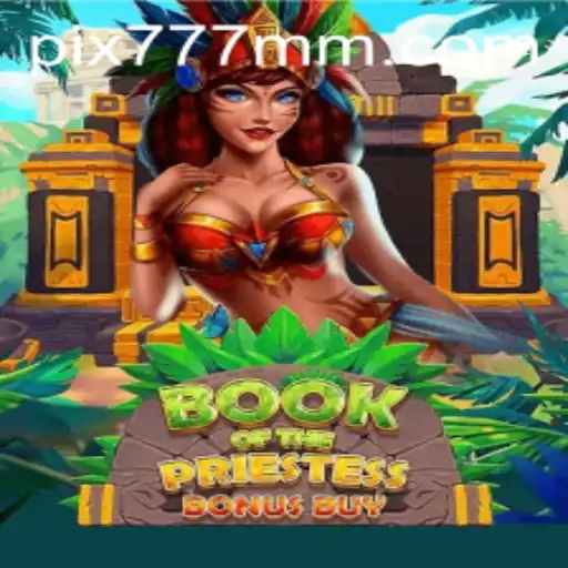 Descubra o Fascinante Mundo de 'BookOfThePriestess' no 777MM.com