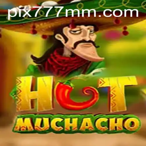 Descubra o Empolgante Jogo HotMuchacho no 777MM.com
