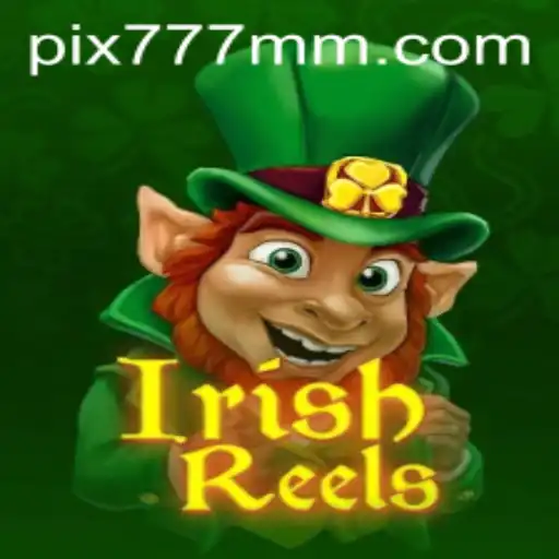 Explorando o Fascinante Mundo de IrishReels: A Aventura dos Cassinos Online