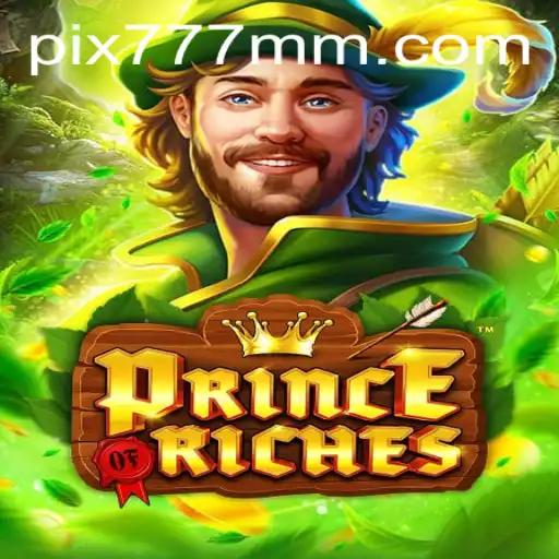 Descubra PrinceOfRiches - O Jogo que Conquista Milhões no 777MM.com